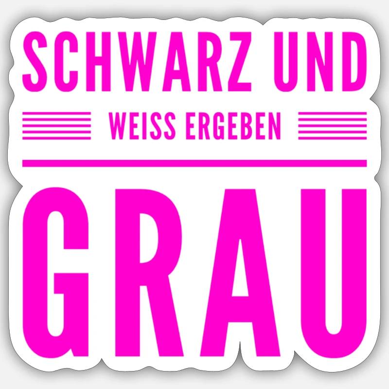 ich will grau Sticker Größe S (10 x 10 cm)