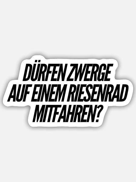 über Zwerge und Riesenräder - Sticker Größe S (10 x 10 cm) - Mattweiß