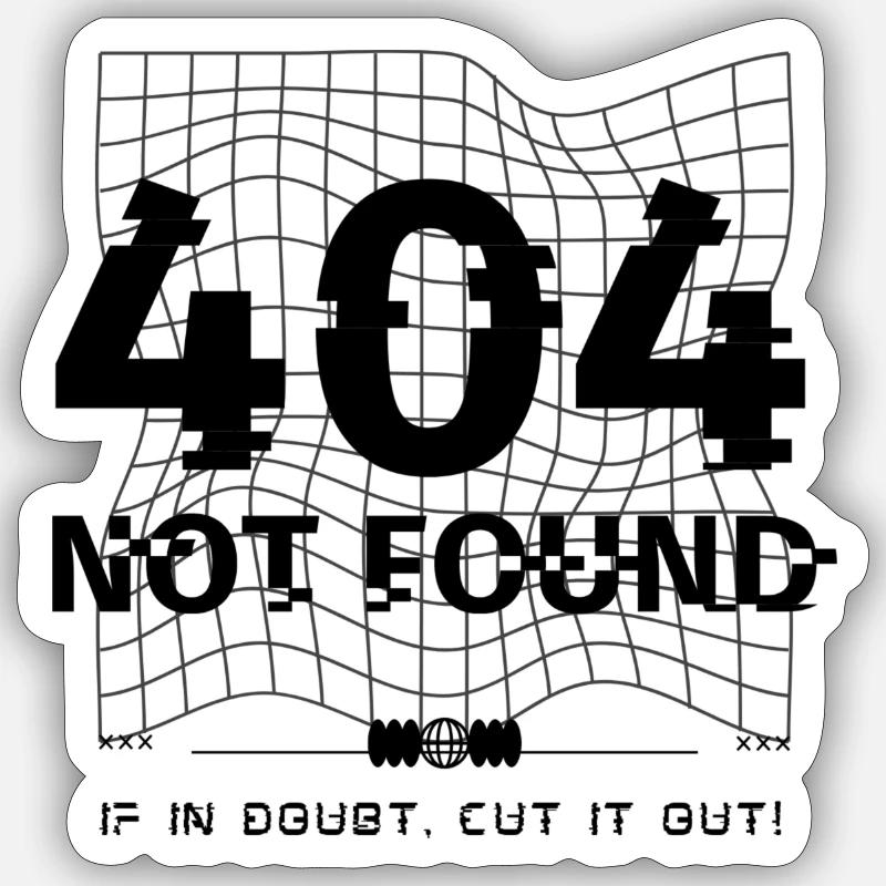 404 - Not Found - Sticker Größe S (10 x 10 cm) - Mattweiß