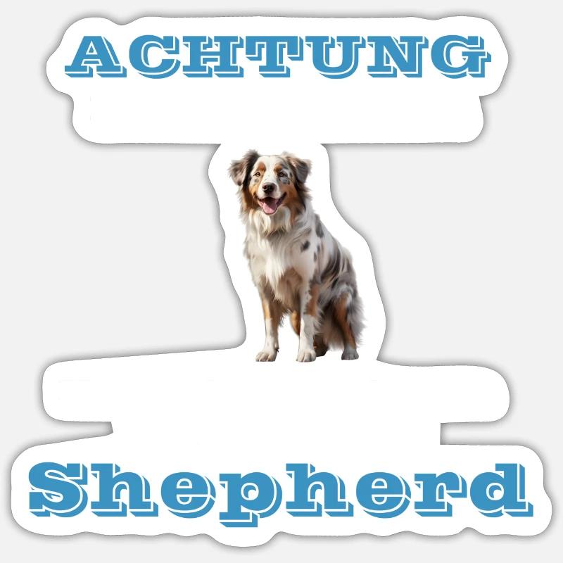 Australian Shepherd - Herdenpolizei - Sticker Größe S (10 x 10 cm) - Mattweiß