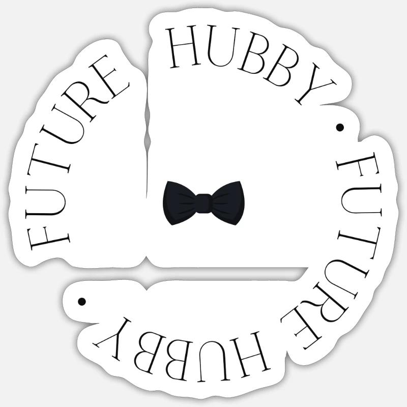 Future Hubby Sticker Größe S (10 x 10 cm)
