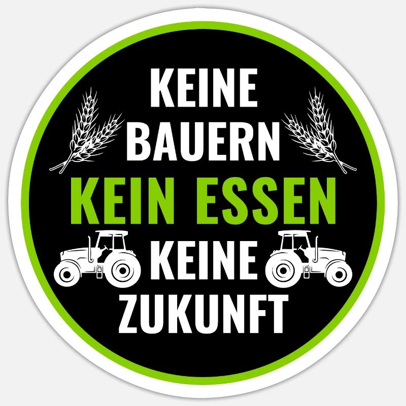 Bauerndemo Bauer Landwirt Bauern Protest Sprüche - Sticker Größe S (10 x 10 cm) - Mattweiß
