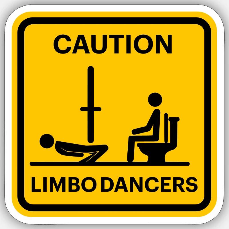 Caution! Limbo Dancers - Sticker size S (10 x 10 cm) - white matte