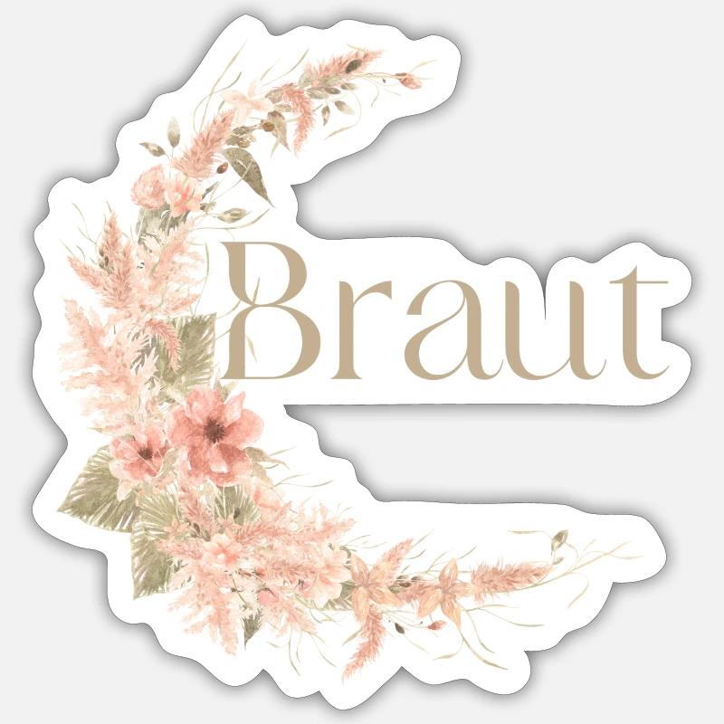 Braut Boho / Junggesellenabschied - Sticker Größe S (10 x 10 cm) - Mattweiß