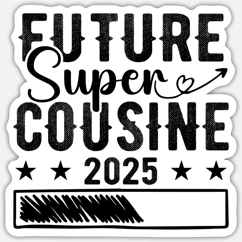 Future Super Cousine 2025 Sticker taille S (10 x 10 cm)