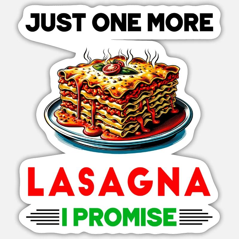 Nur noch eine Lasagne, versprochen Sticker Größe S (10 x 10 cm)
