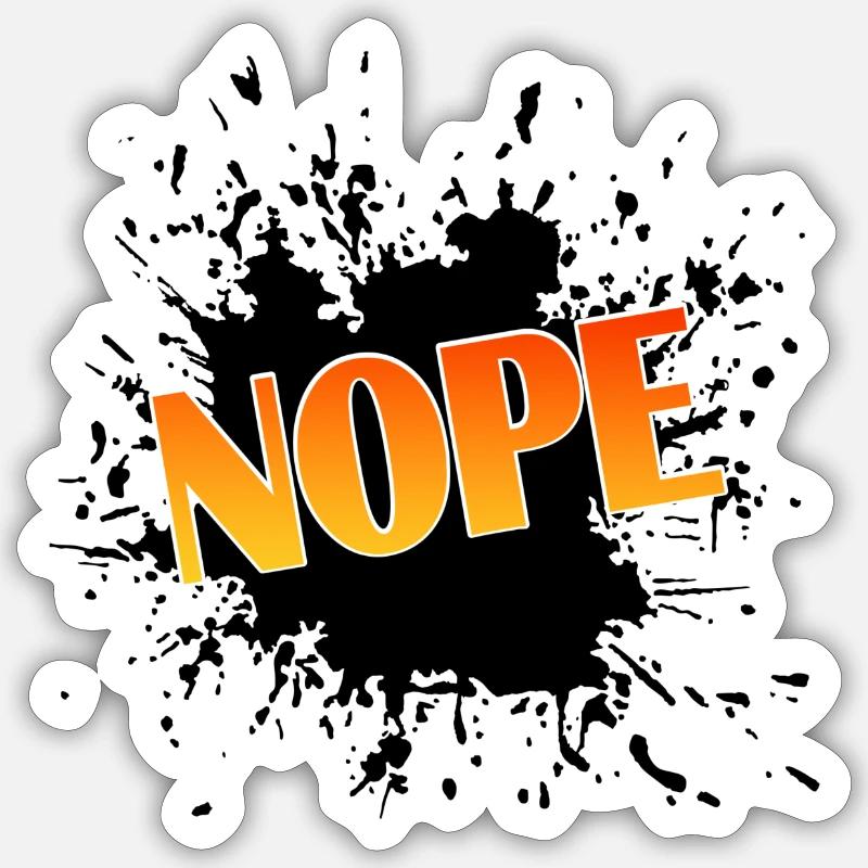 Nope - Sticker Größe S (10 x 10 cm) - Mattweiß
