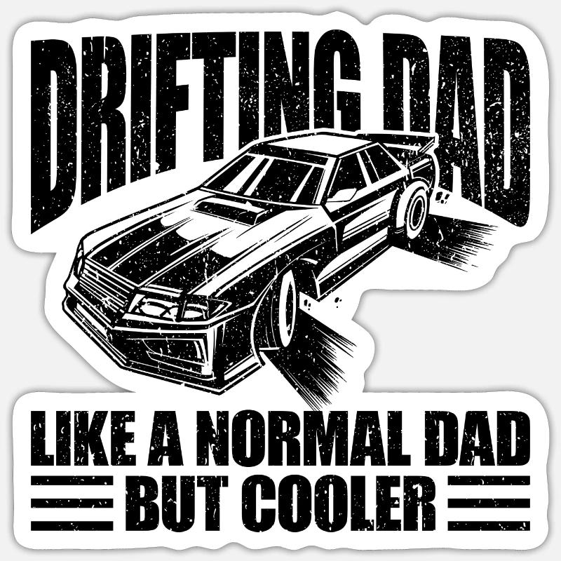 Driftender Vater: Cooler als ein Normaler Vater Sticker Größe S (10 x 10 cm)