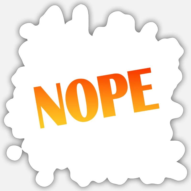 Nope Sticker Größe S (10 x 10 cm)