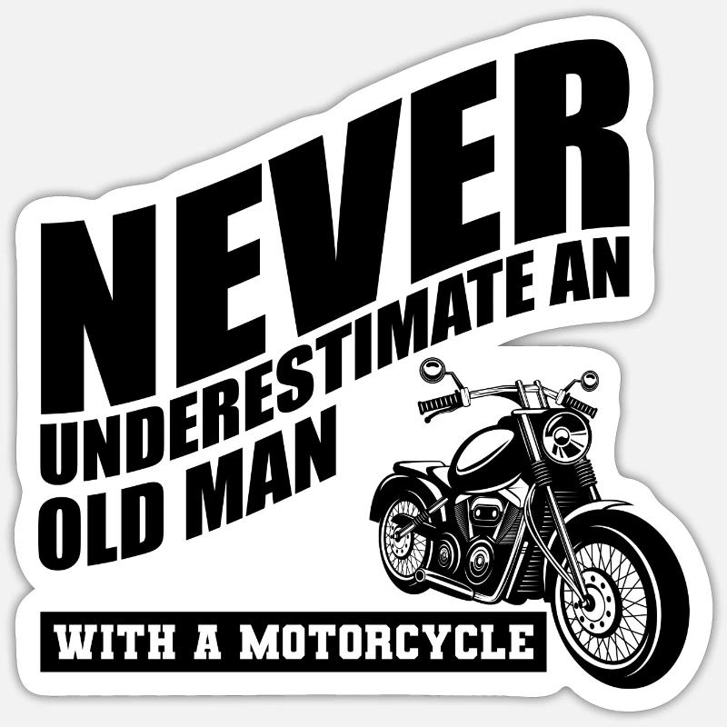 Funny Motorcycle Saying - Sticker size S (10 x 10 cm) - white matte