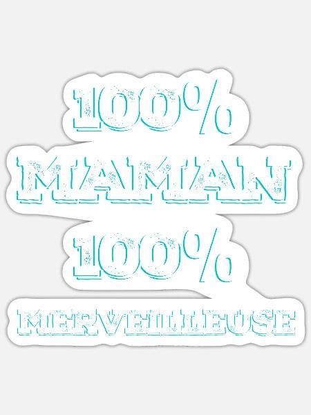 100% Mama, 100% Wunderbar - Sticker Größe S (10 x 10 cm) - Mattweiß