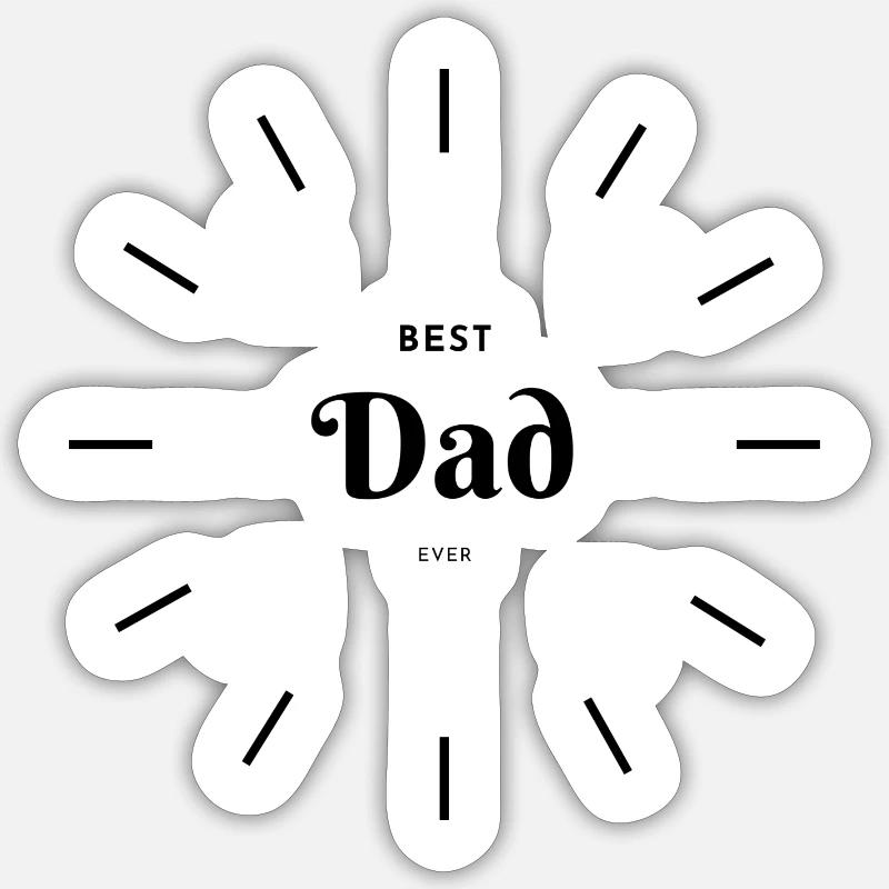 Best Dad ever - Sticker Größe S (10 x 10 cm) - Mattweiß
