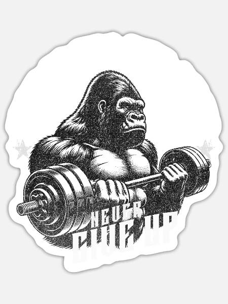 Gorilla gym never give up - Sticker Größe S (10 x 10 cm) - Mattweiß