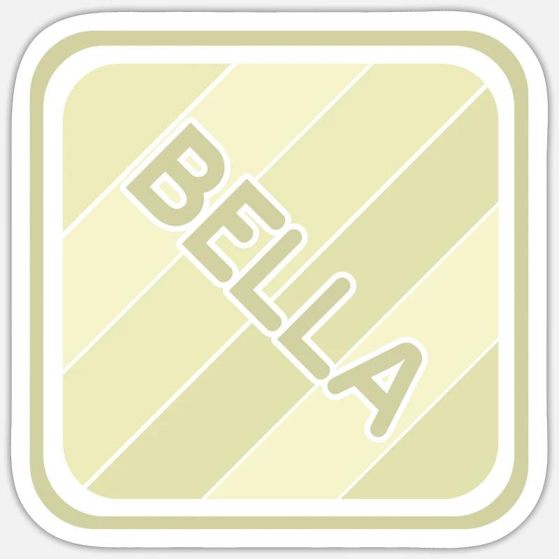 Mädchenname Bella Sticker Größe S (10 x 10 cm)
