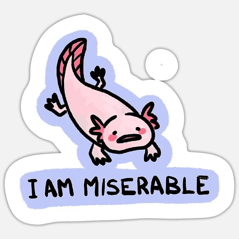 SillyGuy Miserable Axolotl Sticker Größe S (10 x 10 cm)