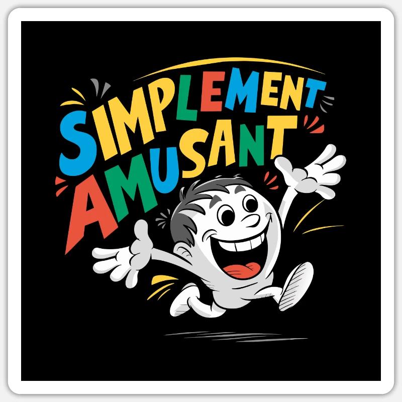 Simplement s'amuser, fêter son anniversaire Sticker taille S (10 x 10 cm)
