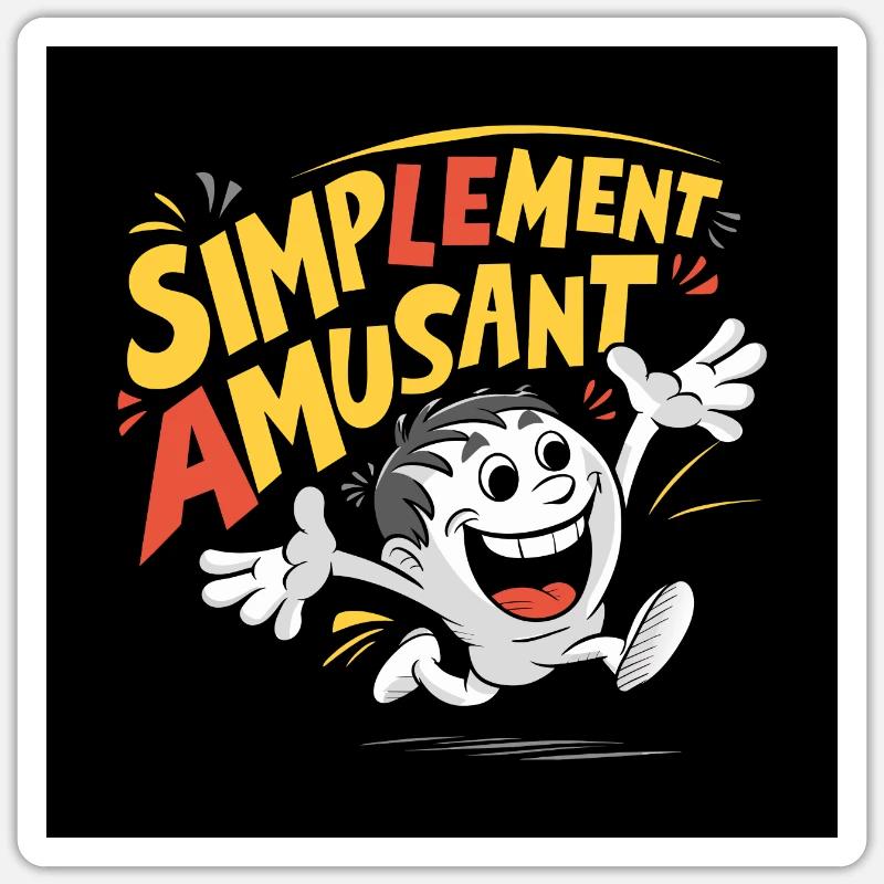 Simplement s'amuser, fêter son anniversaire Sticker taille S (10 x 10 cm)