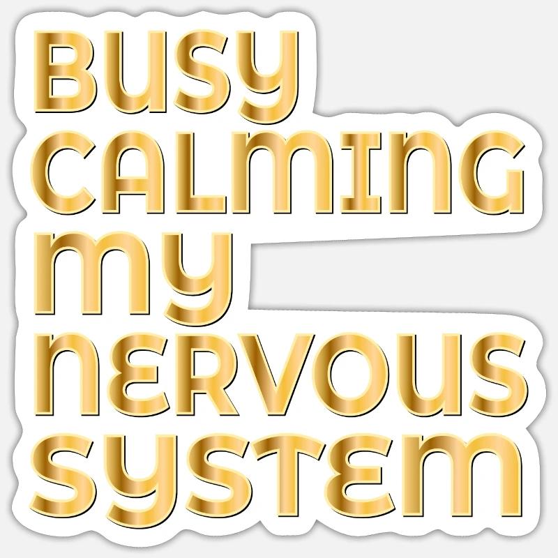 CALMER MON SYSTÈME NERVEUX - Sticker taille S (10 x 10 cm) - blanc mat