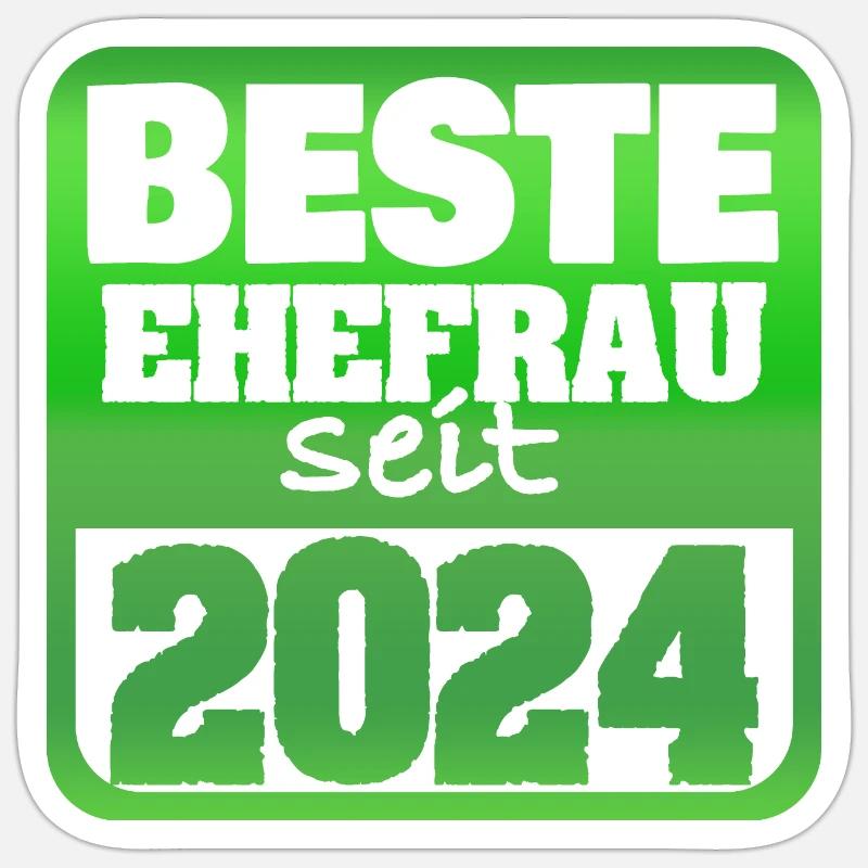 Ehefrau 2024 - Sticker Größe S (10 x 10 cm) - Mattweiß