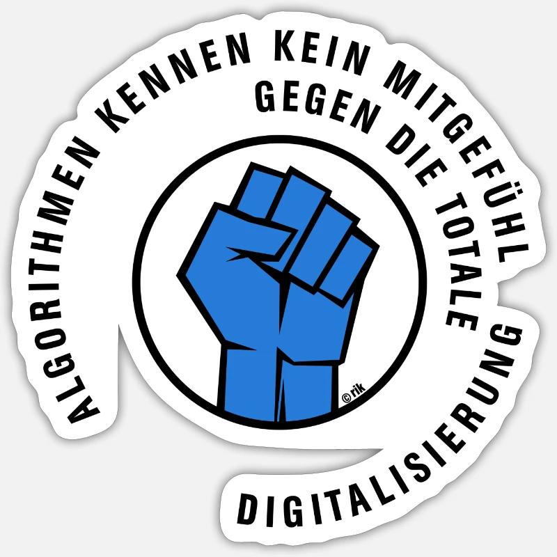 Algorithmen kennen kein Mitgefühl - Sticker Größe S (10 x 10 cm) - Mattweiß