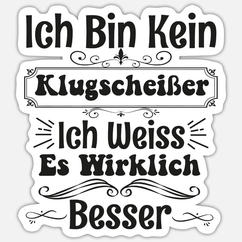 I'm not a smartass I really know Sticker size S (10 x 10 cm)