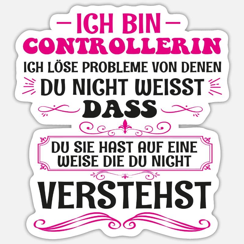 Funny Controller Saying Profession Gift - Sticker size S (10 x 10 cm) - white matte