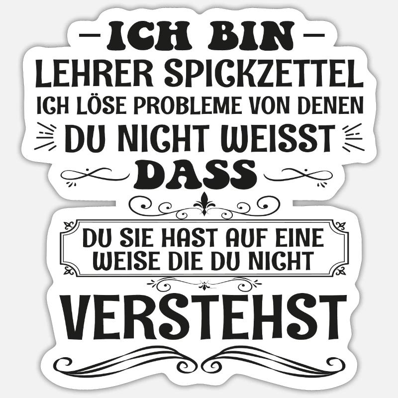 Lustiges Lehrer Spickzettel Spruch Beruf Geschenk - Sticker Größe S (10 x 10 cm) - Mattweiß
