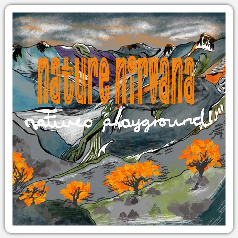 NATURE'S NIRVANA Sticker size S (10 x 10 cm)