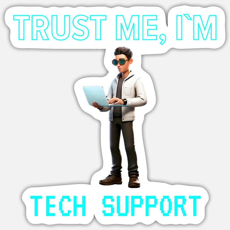Vertrauen Sie mir, ich bin der technische Support - Sticker Größe S (10 x 10 cm) - Mattweiß