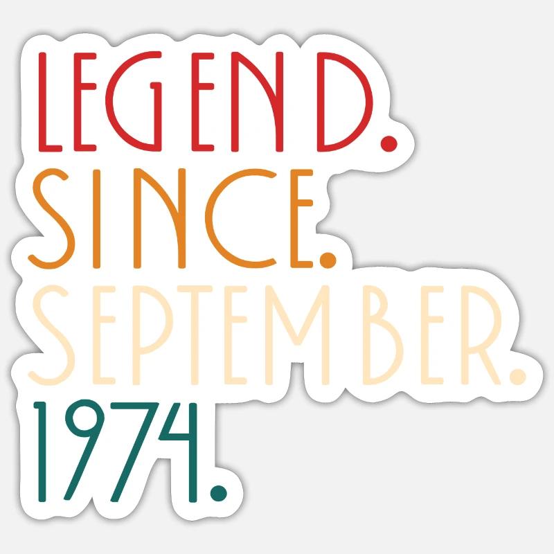 Legende seit September 1974 - Minimalistisch - Sticker Größe S (10 x 10 cm) - Mattweiß