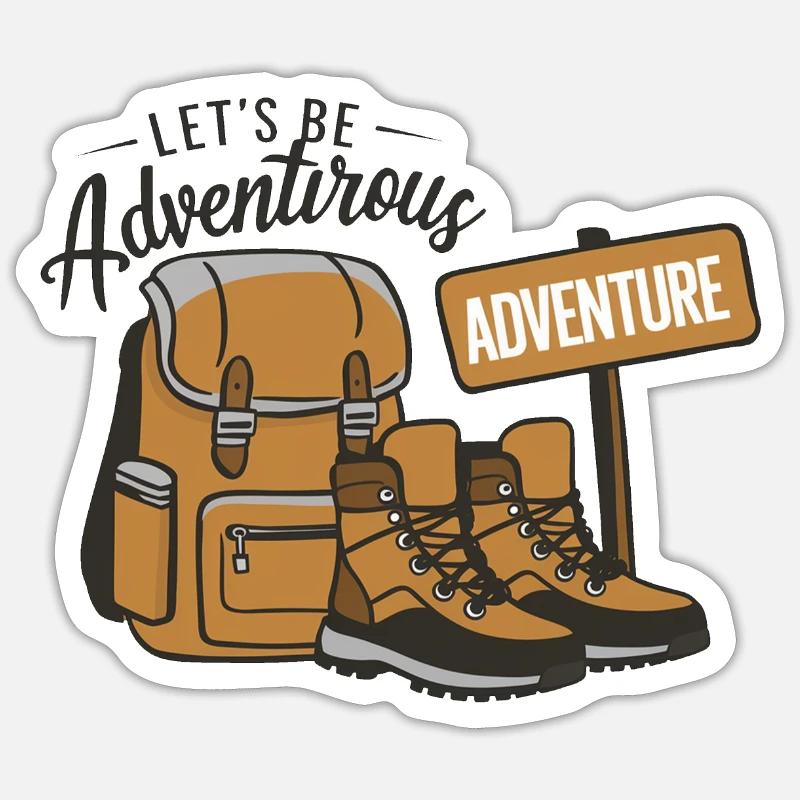Let's be adventurous. - Sticker size S (10 x 10 cm) - white matte
