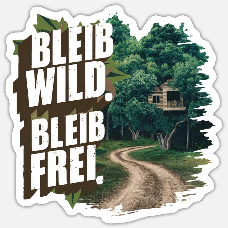 Restez sauvage, restez libre - Sticker taille S (10 x 10 cm) - blanc mat