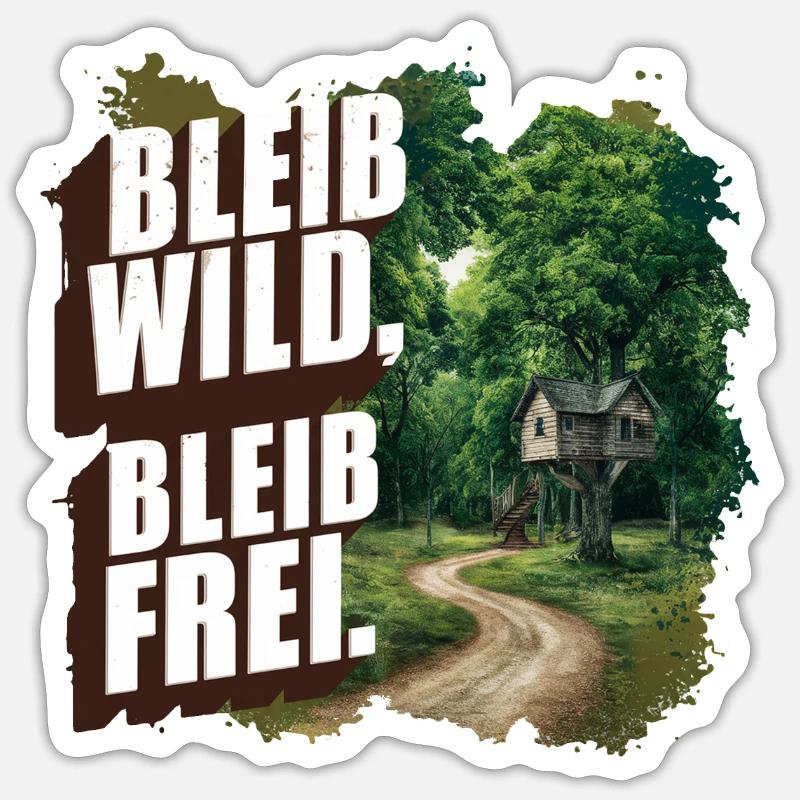 Restez sauvage, restez libre - Sticker taille S (10 x 10 cm) - blanc mat