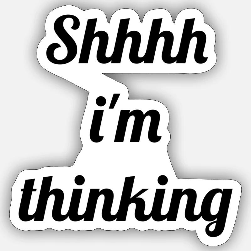Thinking - Sticker Größe S (10 x 10 cm) - Mattweiß