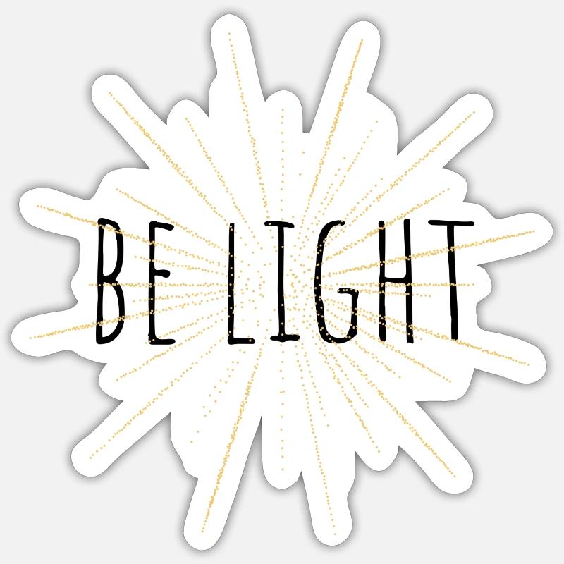 Be Light - Sticker size S (10 x 10 cm) - white matte