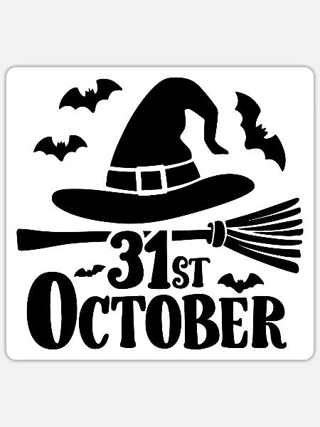 Halloween Spruch Zitat 31st October - Sticker Größe S (10 x 10 cm) - Mattweiß