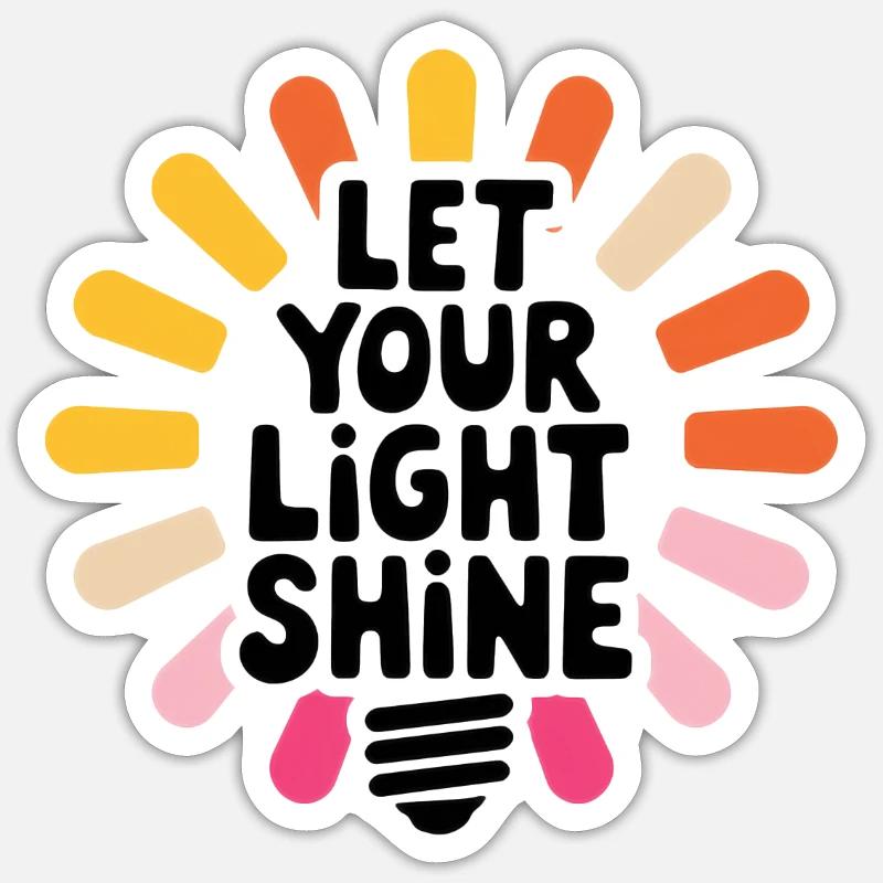 Let Your Light Shine – Glowing Light Bulb - Sticker size S (10 x 10 cm) - white matte