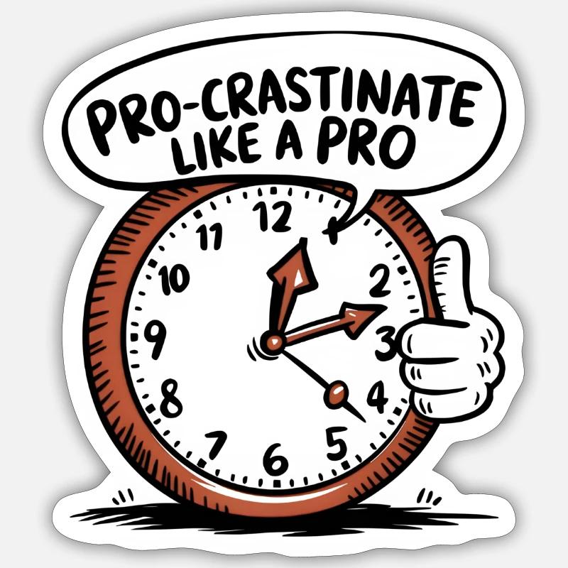 Procrastinate like a pro - Sticker size S (10 x 10 cm) - white matte