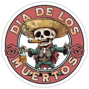 Dia De Los Muertos Skull Skull Tequilla - Sticker size S (10 x 10 cm) - white matte - Front
