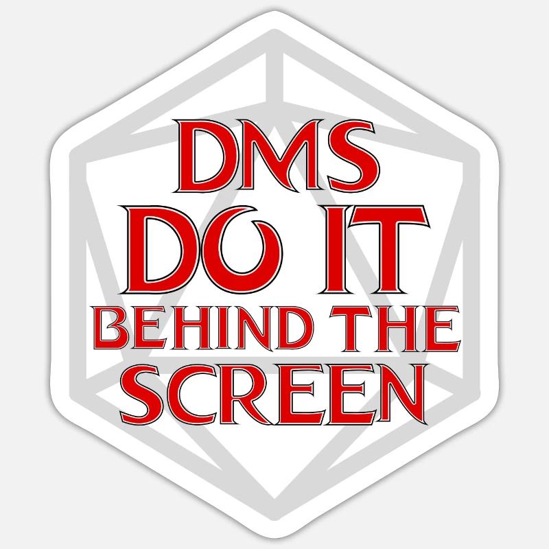 DM's Do It Behind the Screen - Sticker size S (10 x 10 cm) - white matte