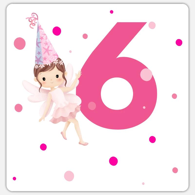 6. Geburtstag Rosa Fee Sticker Größe S (10 x 10 cm)