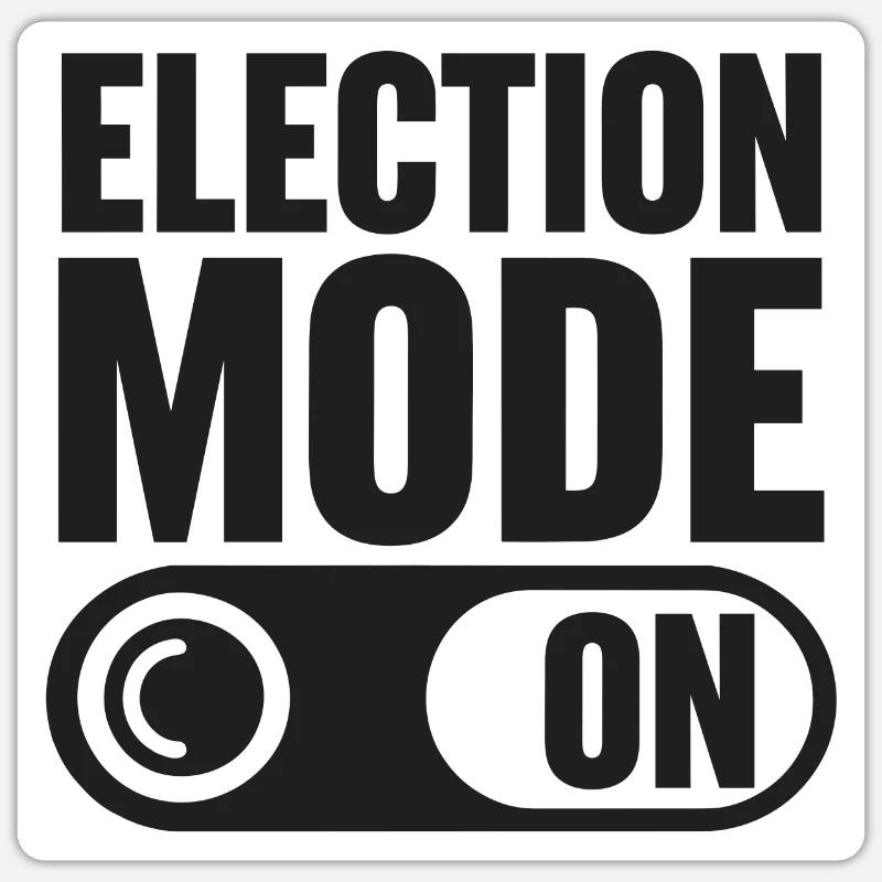 Mode électoral activé - Sticker taille S (10 x 10 cm) - blanc mat