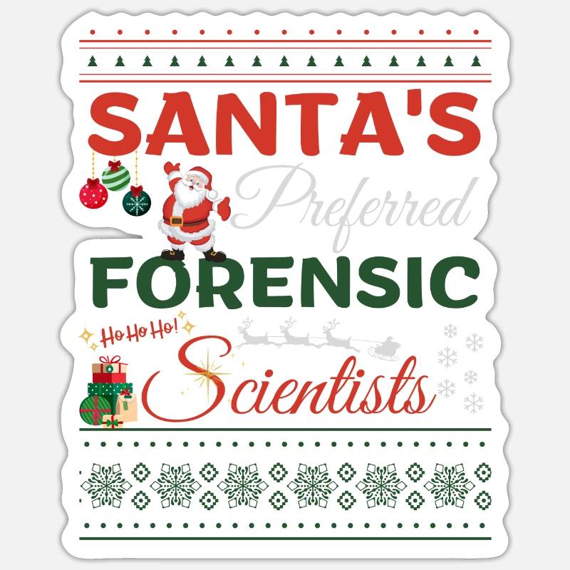 Santa's preferred forensic scientists - Sticker taille S (10 x 10 cm) - blanc mat