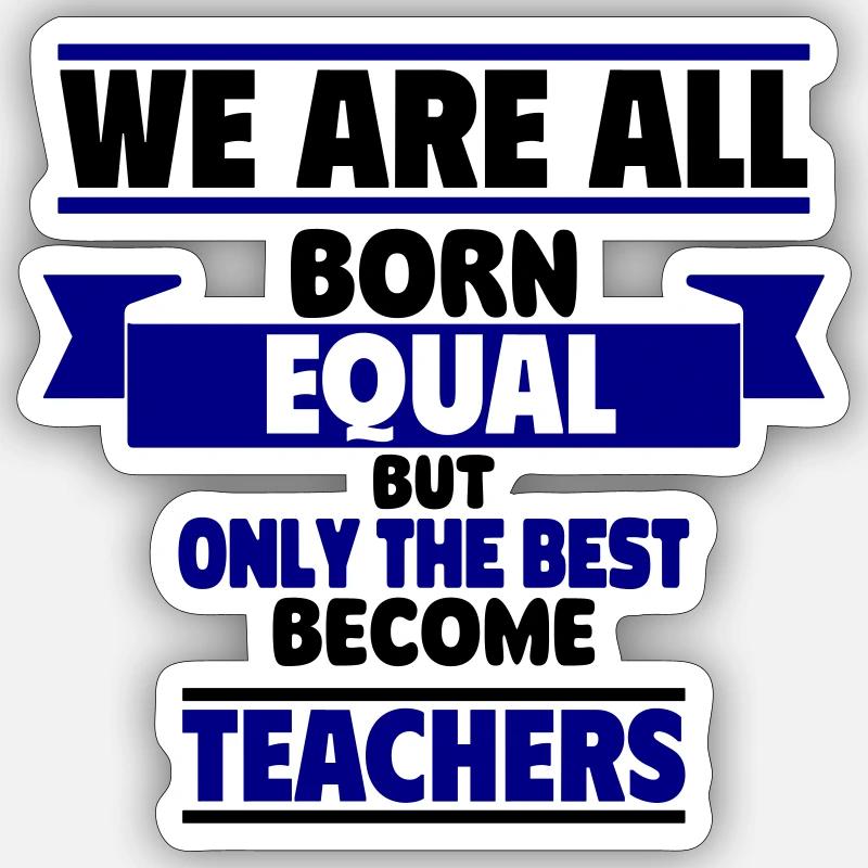 Seuls les meilleurs deviennent enseignants - Sticker taille S (10 x 10 cm) - blanc mat