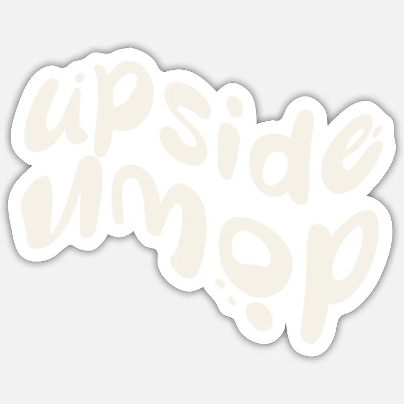 upside down - Sticker Größe S (10 x 10 cm) - Mattweiß