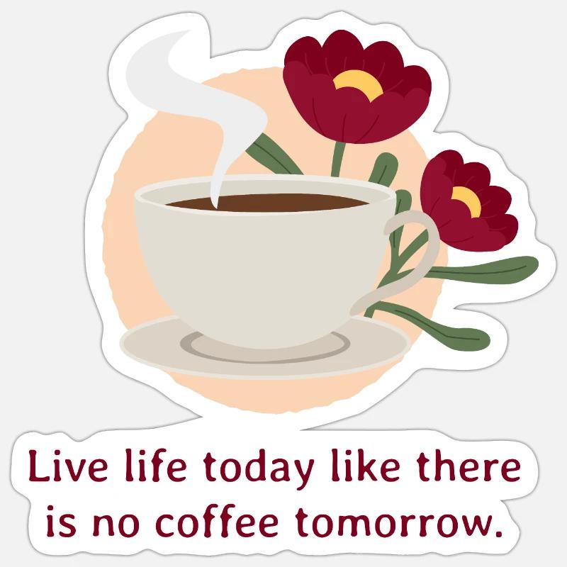 Kaffeeliebhaber-Mantra rot - Sticker Größe S (10 x 10 cm) - Mattweiß