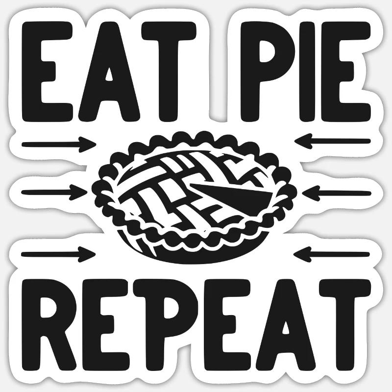 Eat Pie Répéter Sticker taille S (10 x 10 cm)