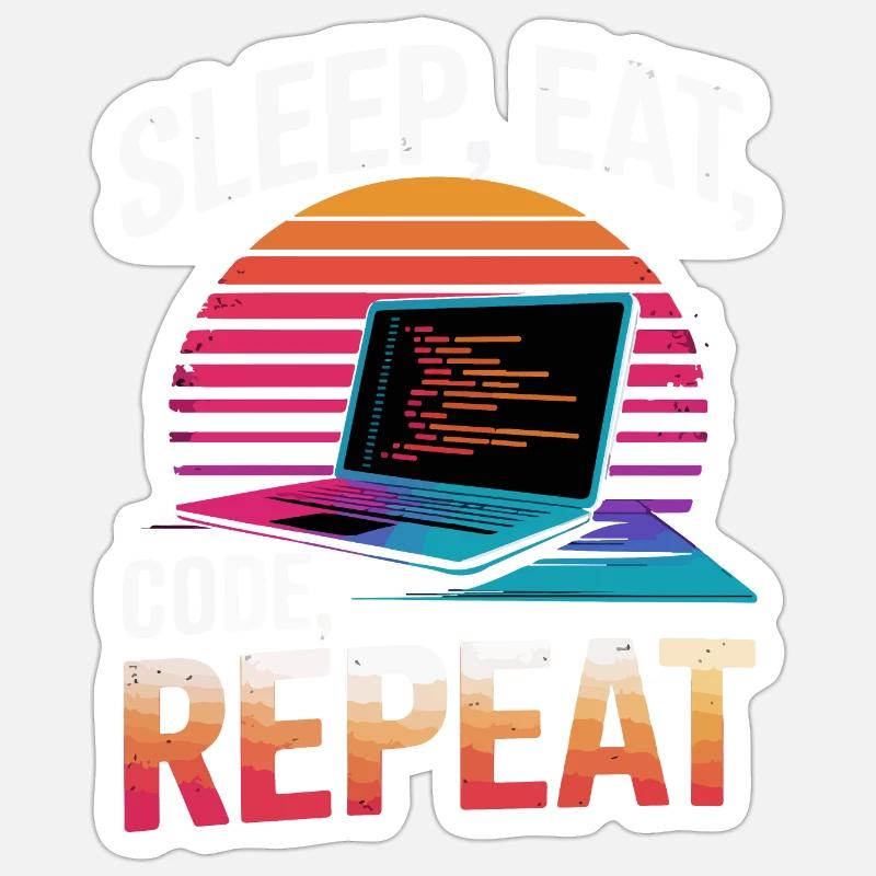 Schlaf Essen Code Wiederholen Geschenk Programmierer Entwickler Sticker Größe S (10 x 10 cm)