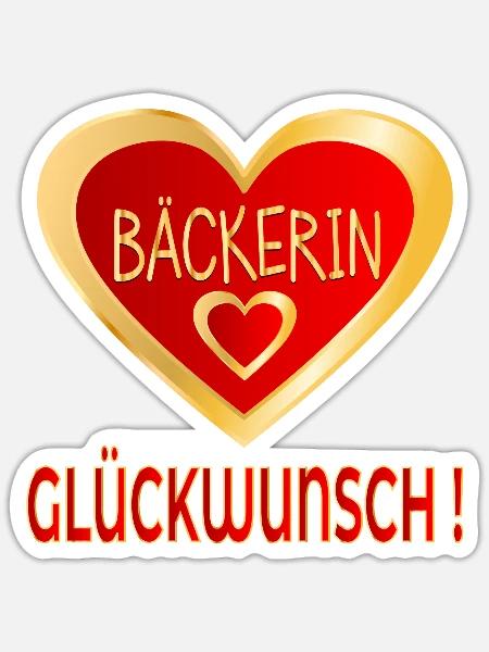 GLÜCKWUNSCH BÄCKERIN - Sticker Größe S (10 x 10 cm) - Mattweiß