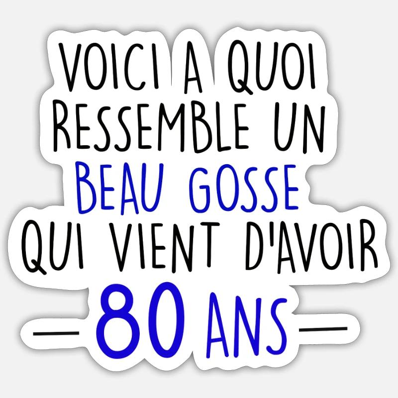 80 ans - Sticker taille S (10 x 10 cm) - blanc mat